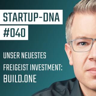 Unser neuestes Freigeist Investment: BUILD.ONE