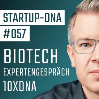 BioTech Expertengespräch | 10xDNA